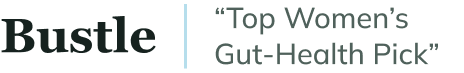 Bustle: Top Women's Gut-Health Pick